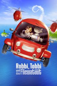 Robbi, Tobbi und das Fliewatüüt (2016) stream deutsch