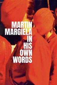 Martin Margiela: In His Own Words (2020) stream deutsch