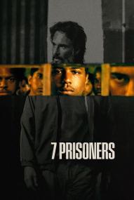 7 Prisoners (2021) stream deutsch