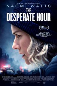 The Desperate Hour (2022) stream deutsch