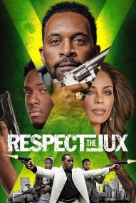 Respect The Jux (2022) stream deutsch