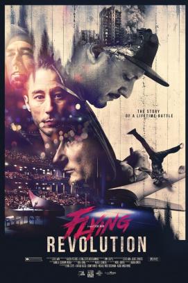 Flying Revolution: The Story of a Lifetime Battle (2018)