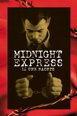 12 Uhr nachts - Midnight Express (1978)
