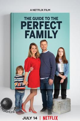 Leitfaden für die perfekte Familie (2021)