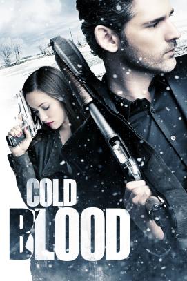 Cold Blood - Kein Ausweg, Keine Gnade (2012)
