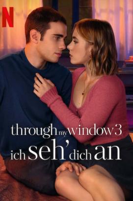 Through My Window 3 - Ich seh' dich an (2024)